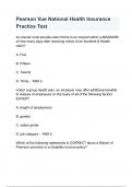 Pearson Vue National Health Insurance Practice Test Questions with correct Answers 2024/2025( A+ GRADED 100% VERIFIED).