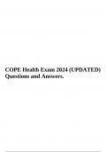 COPE Health Exam 2024 (UPDATED) Questions and Answers, COPE Health Scholar Modules | 250 Questions and Answers, COPE HEALTH SCHOLAR TEST WRITTEN EXAM 2024 WITH COMPLETE SOLUTIONS & COPE Health Scholar Written Exam With Complete Solutions.