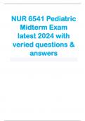 NUR 6541 Pediatric Midterm Exam latest 2024 with veried questions & answers