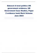 Edexcel A level politics UK government evidence, UK Government Case Studies, Paper 2 evidence bank Mark Scheme June 2023                                             Give an example of convention law The salisbury convention Give an example of ill thought 