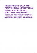 FIRE OFFICER III EXAM AND PRACTICE EXAM NEWEST EXAM 2024 ACTUAL EXAM 290 QUESTIONS AND CORRECT DETAILED ANSWERS VERIFIED ANSWERS ALREADY GRADED A+                        Which is a question a vision statement should answer? - CORRECT ANSWER-How does the o