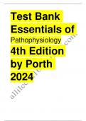 Test bank essentials of pathophysiology 4th edition by porth / All chapters /2024 Updated / Rated A+