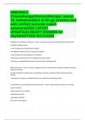 ONS/ONCC Chemotherapy/Immunotherapy Lesson 14: Administration of Drugs practice test with verified accurate expert solutions(2024 LATEST UPDATE)ALREADY GRADED A+(GUARANTEED SUCCESS)