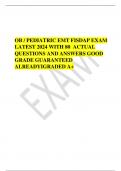 OB / PEDIATRIC EMT FISDAP EXAM LATEST 2024 WITH 80  ACTUAL QUESTIONS AND ANSWERS GOOD GRADE GUARANTEED ALREADYIGRADED A+ 