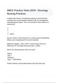 ONCC Practice Tests (OCN - Oncology Nursing Practice) Exam Questions with correct Answers 2024/2025( A+ GRADED 100% VERIFIED).