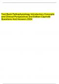 Test Bank Pathophysiology Introductory Concepts  and Clinical Perspectives 2nd Edition Capriotti  Questions And Answers 2024