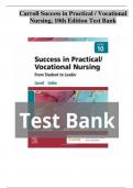 Test Bank for Success in Practical Vocational Nursing 9th and 10th Edition by Knecht All  chapters 