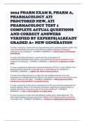 2024 PHARM EXAM B, PHARM A, PHARMACOLOGY ATI PROCTORED NEW, ATI PHARMACOLOGY TEST 1 COMPLETE ACTUAL QUESTIONS AND CORRECT ANSWERS VERIFIED BY EXPERTS|ALREADY GRADED A+ NEW GENERATION 