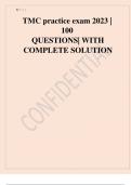 TMC PRACTICE EXAM 2023 100 QUESTIONS WITH COMPLETE SOLUTION