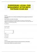 PUERPERIUM: LOCHIA, PAIN MANAGEMENT AFTER BIRTH TESTBANK EXAM 2024