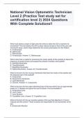 National Vision Optometric Technician Level 2 (Practice Test study set for certification level 2) 2024 Questions With Complete Solutions!!