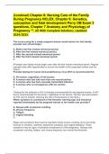 (Combined) Chapter 8: Nursing Care of the Family During Pregnancy NCLEX, Chapter 6: Genetics, conception and fetal development Perry OB Exam 3 questions, Chapter 7 Anatomy and Physiology of Pregnancy **, All With Complete Solutions, Updated 2024/2025.