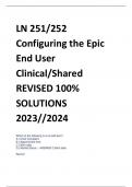 LATEST LN 251/252 Configuring the Epic End User Clinical/Shared REVISED 100% SOLUTIONS 2023//2024