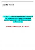 LPN to RN Transitions 5th Edition by Harrington Test Bank 2024/2025. Complete Guide with question and answers with 100% correct and verified answers.  LATEST 2024 UPDATE, A+ GRADE.