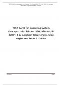 TEST BANK for Operating System  Concepts, 10th Edition ISBN: 978-1-119- 32091-3 by Abraham Silberschatz, Greg  Gagne and Peter B. Galvin A+