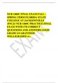 NUR 1460C FINAL EXAM FALL – SPRING TERM FLORIDA STATE  COLLEGE AT JACKSONVILLE  (FSCJ)/ NUR 1460C PRACTICE FINAL  EXAM WITH 170 CORRECT  QUESTIONS AND ANSWERS GOOD  GRADE GUARANTEED  WELLIGRADED A+