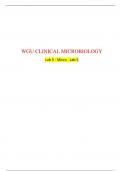 WGU CLINICAL MICROBIOLOGY  Lab 5 - Micro - Lab 5 2024 GRADED A+