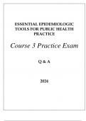 ESSENTIAL EPIDEMIOLOGIC TOOLS FOR PUBLIC HEALTH PRACTICE COURSE 3 PRACTICE EXAM