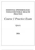 ESSENTIAL EPIDEMIOLOGIC TOOLS FOR PUBLIC HEALTH PRACTICE COURSE 1 PRACTICE EXAM