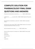 COMPLETE SOLUTION FOR  PHARMACOLOGY FINAL EXAM  QUESTIONS AND ANSWERS