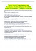 Public Health Foundations and Population Health (Chapter 01 -2024) Exam – Questions & Answers (Graded A+)