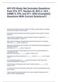 API 570 Study Set (Includes Questions from 574, 577, Section IX, B31.3, 16.5, ASME V, 578, and 571, 2024 (Compiled) Questions With Correct Solutions!!!