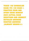 TEXES 152 COUNSELOR EXAM/ ITE 152 EXAM 1, PRACTICE EXAM AND STUDY GUIDE NEWEST 2024 ACTUAL EXAM QUESTIONS AND CORRECT DETAILED ANSWERS VERIFIED ANSWERS |ALREADY GRADED A+