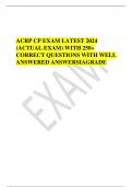 ACRP CP EXAM LATEST 2024  (ACTUAL EXAM) WITH 250+  CORRECT QUESTIONS WITH WELL  ANSWERED ANSWERSIAGRADE