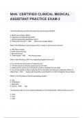 NHA: CERTIFIED CLINICAL MEDICAL ASSISTANT PRACTICE EXAM 2   2024 Latest Questions And Answers 