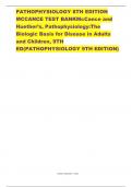 PATHOPHYSIOLOGY 8TH EDITION  MCCANCE TEST BANKMcCance and  Huether’s, Pathophysiology:The  Biologic Basis for Disease in Adults  and Children, 9TH  ED(PATHOPHYSIOLOGY 9TH EDITION)