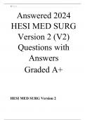 Answered 2024 HESI MED SURG Version 2 (V2) Questions with Answers Graded A+