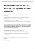 INTEGRATED GERONTOLOGY  EVOLVE TEST QUESTIONS AND  ANSWERS