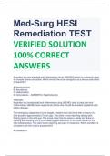 LATEST Med-Surg HESI Remediation TEST VERIFIED SOLUTION 100% CORRECT ANSWERS