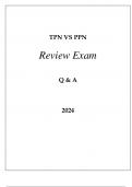 TPN VS PPN NUTRITION REVIEW EXAM Q & A 2024.