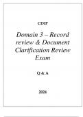 CDIP DOMAIN 3 - RECORD REVIEW & DOCUMENT CLARIFICATION REVIEW EXAM Q & A 2024