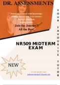 NR509 MIDTERM EXAM Latest Questions and Answers with Explanations, All Correct Study Guide, Download to Score A