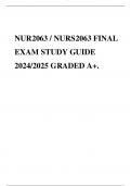 NUR2063 / NURS2063 FINAL EXAM STUDY GUIDE 2024/2025 GRADED A+.