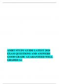 AMRT STUDY GUIDE LATEST 2024  EXAM QUESTIONS AND ANSWERS  GOOD GRADE GUARANTEED WELL  GRADED A+