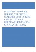 MATERNAL- NEWBORN NURSING: THE CRITICAL COMPONENTS OF NURSING CARE 2ND EDITION ROBERTA DURHAM LINDA CHAPMAN TEST BANK