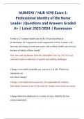 BUNDLE for NUR4590 / NUR 4590 Exam 2: Professional Identity of the Nurse Leader | 100+ Questions and Answers Graded A+ | Latest 2023/2024 | Rasmussen