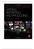 Solution Manual for Broadcast News Writing, Reporting, and Producing, 6th Edition By Frank Barnas