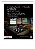 Solution Manual for Broadcast News Writing, Reporting, and Producing, 7th Edition By Frank Barnas