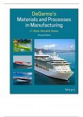 Solution Manual for DeGarmos Materials and Processes in Manufacturing, 13th Edition By Black, Ronald Kohser (Wiley)