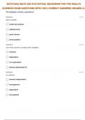  MATH-225:| MATH 225 STATISTICAL REASONING FOR THE HEALTH SCIENCES SELF TEST 22 QUESTIONS WITH 100% CORRECT ANSWERS| GRADED A+ 