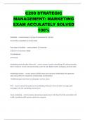 C209 STRATEGIC MANAGEMENT: MARKETING EXAM ACCULATELY SOLVED 100%