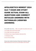 APOLOGETICS NEWEST 2024 Unit 7 EXAM AND STUDY GUIDE ACTUAL EXAM ALL QUESTIONS AND CORRECT DETAILED ANSWERS WITH RATIONALES (VERIFIED ANSWERS)