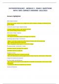 PATHOPHYSIOLOGY - MODULE 2 - EXAM 1 QUESTIONS  WITH 100% CORRECT ANSWERS 2022/2023 Answers highlighted Define hypersensitivity Altered immunologic response to an antigen that results in disease or damage to individual (strong  genetic linkage) 2 alternate