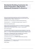 Residential Building Contractor (C) Exam Preparation (390 Practice Questions) Answered To Score A+