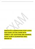  DERIVATIVE CLASSIFICATION STEPP LATEST 2024 EXAM ( ACTUAL EXAM) WITH CORRECT 120+ QUESTIONS AND ANSWERS GOOD SCORE IS GUARANTEED WELL GRADED A+