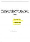 HESI GRAMMAR A2 VERSION 1 AND VERSION 2  COMPLETE ENTRANCE EXAM WITH 100%  VERIFIED AND CORRECT ANSWERS(UPDATED  20220)  100%SUCCESS RATE  APPLICATION OF CONTENT  CONTENT MASTERY  WITH ANSWERS KEY